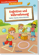 Kognition und Wahrnehmung