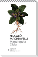 Mandragola-Clizia