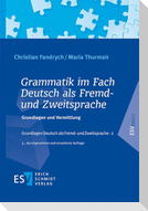 Grammatik im Fach Deutsch als Fremd- und Zweitsprache