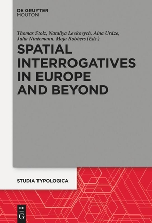 Stolz, Thomas / Levkovych, Nataliya et al. Spatial Interrogatives in Europe and Beyond - Where, Whither, Whence. De Gruyter Mouton, 2017.
