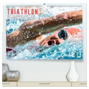 Triathlon: Mit Leidenschaft zur persönlichen Bestzeit (hochwertiger Premium Wandkalender 2025 DIN A2 quer), Kunstdruck in Hochglanz