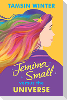 Jemima Small Versus the Universe