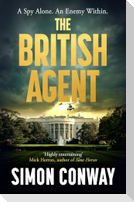 The British Agent