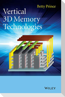 Vertical 3D Memory Technologie