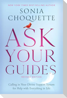 Ask Your Guides