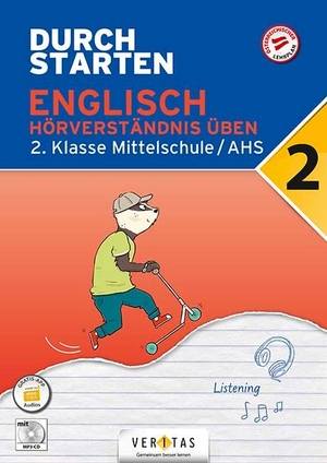 Eisinger-Müllner, Nicole / Julie Eiwen. Durchstarten 2. Klasse - Englisch Mittelschule/AHS - Hörverständnis - Übungsbuch mit Lösungen und Audio-CD. Veritas Verlag, 2020.