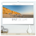 Emotionale Momente: Sylt de Luxe - die schönste deutsche Insel. (hochwertiger Premium Wandkalender 2025 DIN A2 quer), Kunstdruck in Hochglanz
