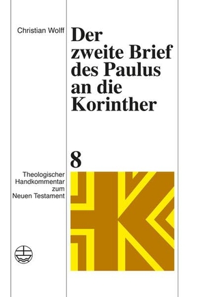 Wolff, Christian. Der zweite Brief des Paulus an die Korinther. Evangelische Verlagsansta, 2011.