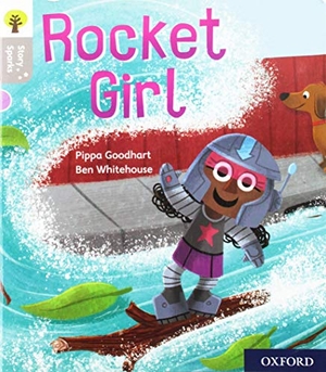 Goodhart, Pippa. Oxford Reading Tree Story Sparks: Oxford Level 1: Rocket Girl. Oxford University Press, 2017.