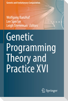 Genetic Programming Theory and Practice XVI