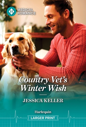 Keller, Jessica. Country Vet's Winter Wish. Harlequin, 2026.