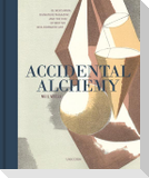 Accidental Alchemy