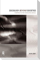 Sociology Beyond Societies