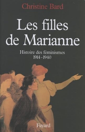 Bard-C. Les Filles de Marianne. Fayard-France, 2022.