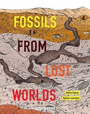 Laverdunt, Damien. Fossils from Lost Worlds. Gecko Press, 2021.