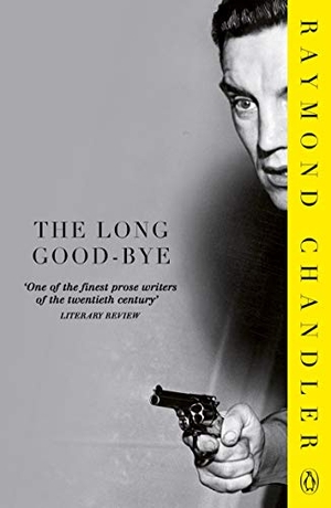 Chandler, Raymond. The Long Good-Bye. Penguin Books Ltd (UK), 2010.
