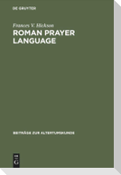 Roman Prayer Language