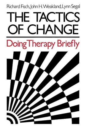 Fisch / Segal et al. Tactics of Change Therapy Brie. John Wiley & Sons, 1982.
