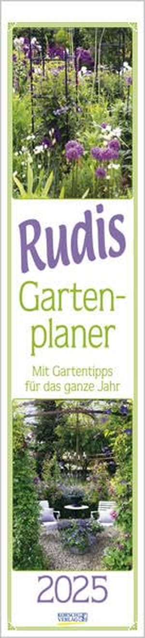 Korsch, Verlag (Hrsg.). Rudis Gartenplaner 2025 - Langplaner. Korsch Verlag GmbH, 2024.