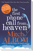 The First Phone Call From Heaven