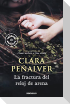 La fractura del reloj de arena