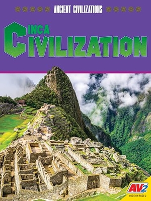 Lassieur, Allison. Inca Civilization. Av2, 2021.