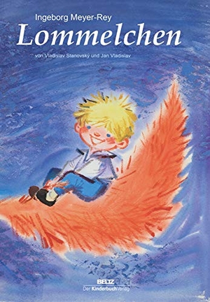 Lommelchen - Ein tschechisches Märchen von Vladislav Stanovskyund Jan Vladislav. Kinderbuch Verlag GmbH, 2020.