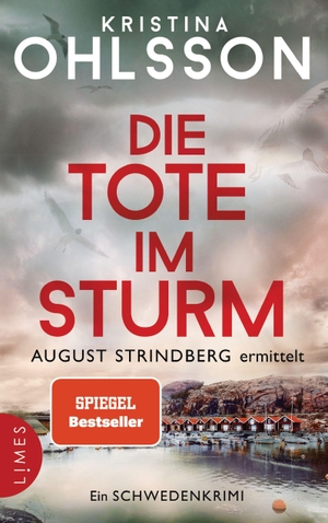 Ohlsson, Kristina. Die Tote im Sturm - August Strindberg ermittelt - Ein Schwedenkrimi. Limes Verlag, 2022.