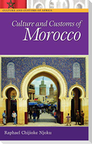 Culture and Customs of Morocco
