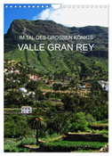 Im Tal des großen Königs - Valle Gran Rey (Wandkalender 2024 DIN A4 hoch), CALVENDO Monatskalender
