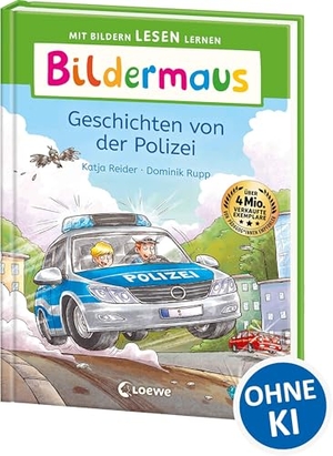 Reider, Katja. Bildermaus - Geschichten von der Polizei - Mit Bildern lesen lernen - Ideal für die Vorschule und Leseanfänger ab 5 Jahren - Mit Leselernschrift ABeZeh. Loewe Verlag GmbH, 2025.