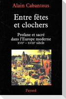 Entre fêtes et clochers