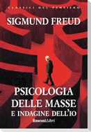 Psicologia delle masse e indagine dell'io