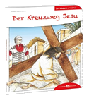 Der Kreuzweg Jesu den Kindern erklärt