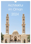 Architektur im Oman (Wandkalender 2024 DIN A4 hoch), CALVENDO Monatskalender