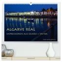 Algarve real - Impressionen aus Olhão und Tavira (hochwertiger Premium Wandkalender 2025 DIN A2 quer), Kunstdruck in Hochglanz