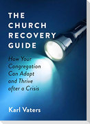 The Church Recovery Guide