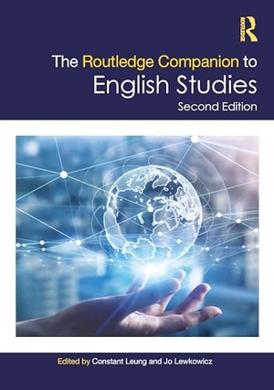 Leung, Constant / Jo Lewkowicz (Hrsg.). The Routledge Companion to English Studies. Taylor & Francis Ltd, 2024.