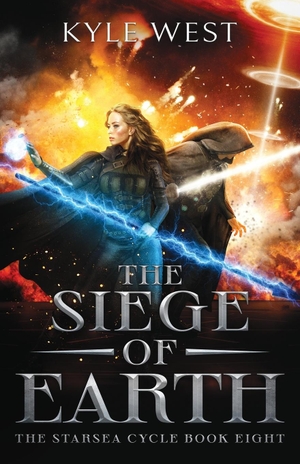 West, Kyle. The Siege of Earth. Ragnarok Press, 2022.