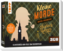 Kleine Morde unter Freunden: Sherlock Holmes. 10 mysteriöse Mini-Fälle zum Selberspielen