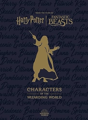 Revenson, Jody. Harry Potter: The Characters of the Wizarding World. Titan Books Ltd, 2023.