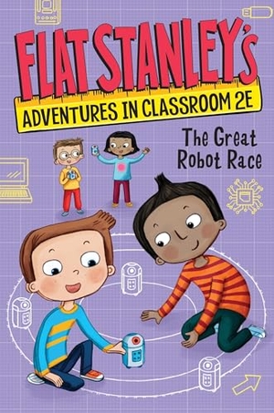 Brown, Jeff / Kate Egan. Flat Stanley's Adventures in Classroom 2e #4: The Great Robot Race. HarperCollins, 2025.