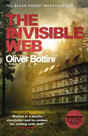 Bottini, Oliver. The Invisible Web - A Black Forest Investigation V. , 2023.