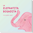 La Elefantita Rosadita