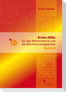 Erste Hilfe für das Referendariat und den Berufseinstiegsphase Spanisch