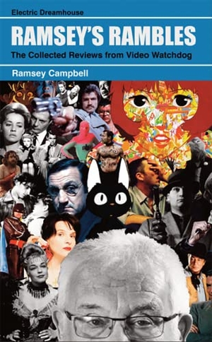 Campbell, Ramsey. Ramsey's Rambles [TPB]. PS Publishing, 2022.