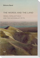 The Words and the Land: Israeli Intellectuals and the Nationalist Myth