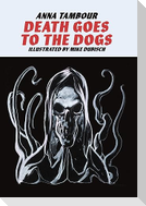 Death Goes to the Dogs
