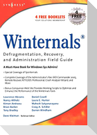 Winternals Defragmentation, Recovery, and Administration Field Guide