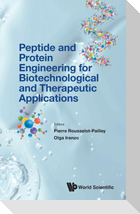 PEPTIDE & PROTEIN ENGINEER BIOTECHNOLOGIC & THERAPEUTIC APPL